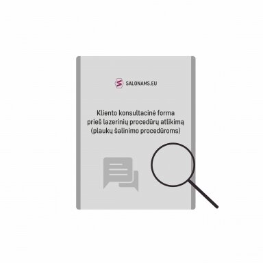 Kliento konsultacinė forma prieš lazerinių procedūrų atlikimą (plaukų šalinimo procedūroms) Kliento konsultacinė forma prieš lazerinių procedūrų atlikimą (plaukų šalinimo procedūroms)