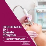 Mokymai kosmetologams HYDRAFACIAL 6IN1 APARATU ĮRAŠAS (teorija ir procedūros demonstravimas)