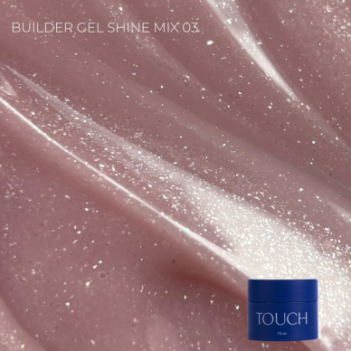 TOUCH NAILS statybinė nagų bazė ilgalaikiam manikiūrui SHINE MIX BUILDER GEL 03, 15 ml TOUCH NAILS statybinė nagų bazė ilgalaikiam manikiūrui SHINE MIX BUILDER GEL 03, 15 ml